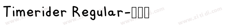 Timerider Regular字体转换